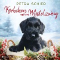 Cover-Bild zum Titel 'Körbchen unterm Mistelzweig (ungekürzt)' von 'Petra Schier'