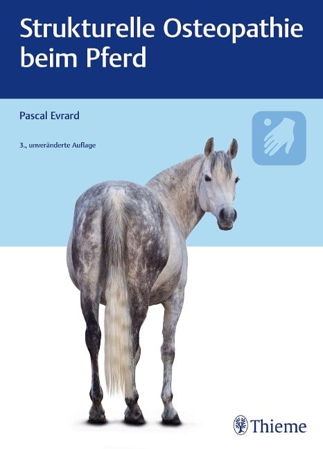 Strukturelle Osteopathie beim Pferd - Pascal Evrard