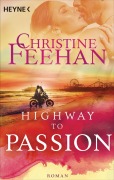 Cover-Bild zum Titel 'Highway to Passion' von 'Christine Feehan'