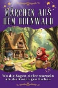 Cover-Bild zum Titel 'Märchen aus dem Odenwald' von 'Leon Kaiser'