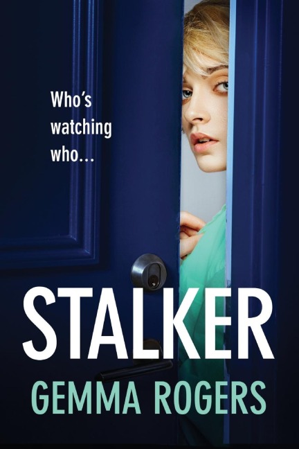 Stalker - Gemma Rogers