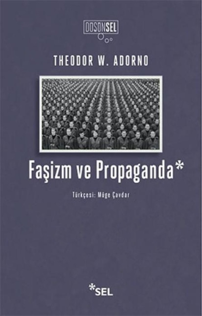Fasizm ve Propaganda - Theodor W. Adorno