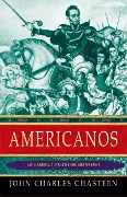 Cover-Bild zum Titel 'Americanos' von 'John Charles Chasteen'