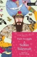 Sultan Süleyman - Yücel Feyzioglu