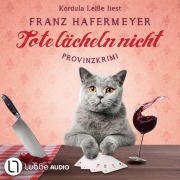Cover-Bild zum Titel 'Tote lächeln nicht - Schäfer und Dorn, Teil 1' von 'Franz Hafermeyer'