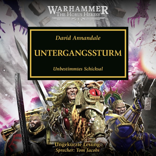 Warhammer The Horus Heresy 46: Untergangssturm - David Annandale