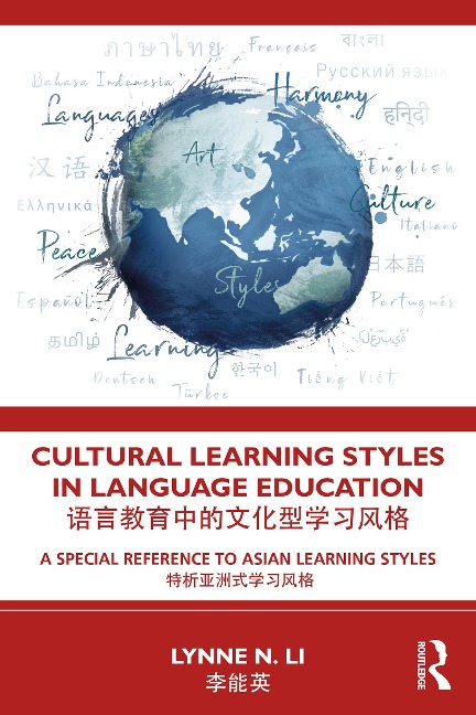 Cultural Learning Styles in Language Education - Lynne N. Li