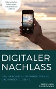 Cover-Bild zum Titel 'Digitaler Nachlass' von 'Sabine Landes, Dennis Schmolk'