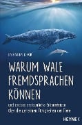 Cover-Bild zum Titel 'Warum Wale Fremdsprachen können' von 'Katharina Jakob'