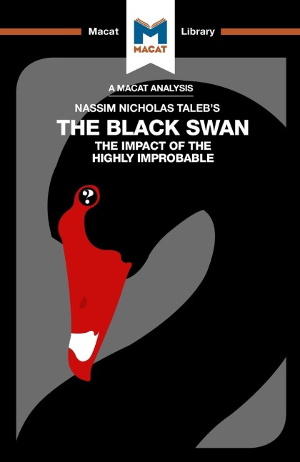 An Analysis of Nassim Nicholas Taleb's The Black Swan - Eric Lybeck