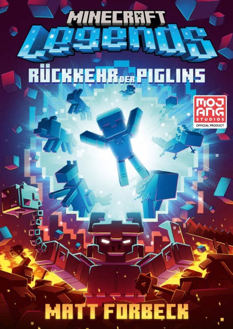 Minecraft Legends - Rückkehr der Piglins - Matt Forbeck