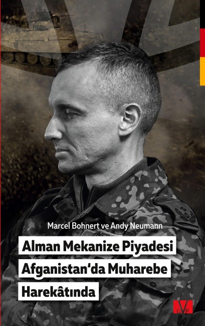 Alman Mekanize Piyadesi Afganistan'da Muharebe HarekâtInda - Marcel Bohnert, Andy Neumann