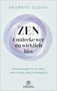 Cover-Bild zum Titel 'Zen - Entdecke wer du wirklich bist' von 'Shunryu Suzuki'