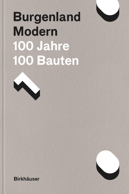 Burgenland Modern - Johann Gallis, Albert Kirchengast