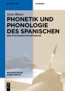 Cover-Bild zum Titel 'Phonetik und Phonologie des Spanischen' von 'Jutta Blaser'