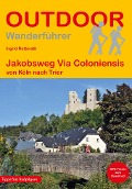 Cover-Bild zum Titel 'Jakobsweg Via Coloniensis von Köln nach Trier' von 'Ingrid Retterath'