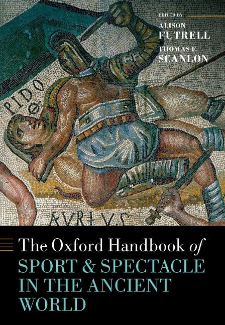 The Oxford Handbook Sport and Spectacle in the Ancient World - 