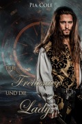 Cover-Bild zum Titel 'Der Freibeuter und die Lady' von 'Pia Cole'