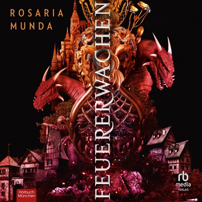 Feuererwachen - Rosaria Munda