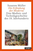 Cover-Bild zum Titel 'Die Erfindung der Moderne' von 'Susanne Müller'