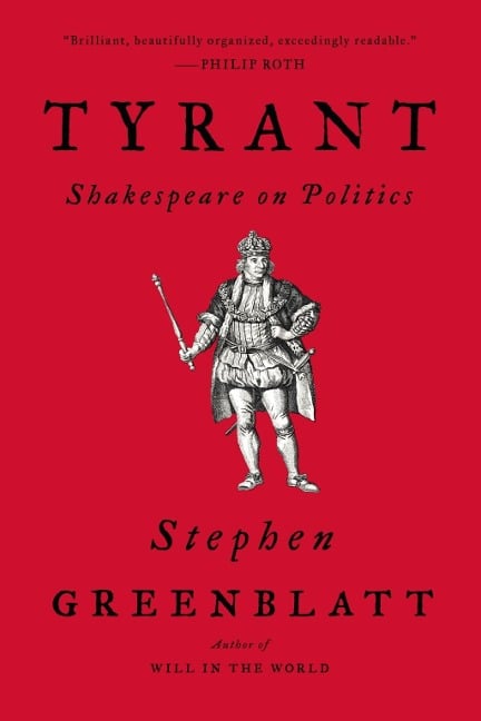 Tyrant - Stephen Greenblatt