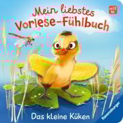 Cover-Bild zum Titel 'Mein liebstes Vorlese-Fühlbuch - Das kleine Küken' von 'Maria Höck'
