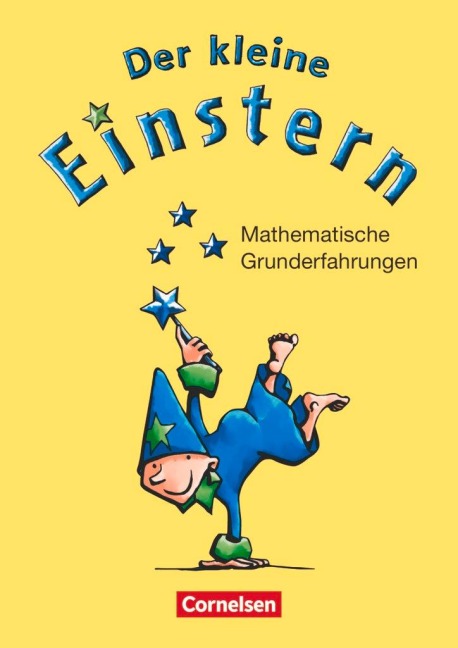 Der kleine Einstern. Mathematische Grunderfahrungen. Arbeitsheft - Roland Bauer, Jutta Maurach