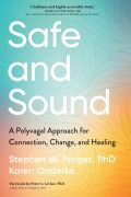 Cover-Bild zum Titel 'Safe and Sound' von 'Stephen Porges, Karen Onderko'