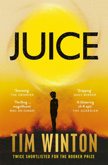 Juice - Tim Winton