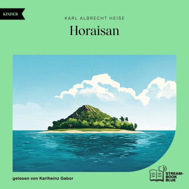 Horaisan - Karl Albrecht Heise