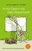 Frohe Ostern mit Hajo Hoppelstedt - Kai Pannen, Katja Reider