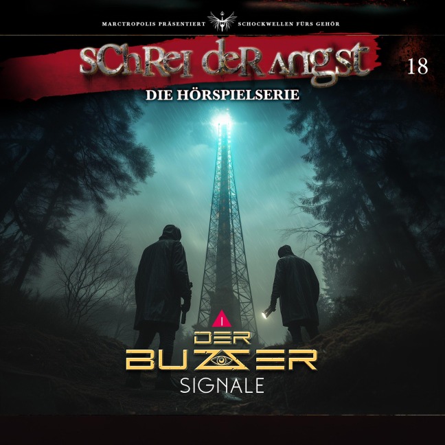 Folge 18 - Der Buzzer - Signale - Teil 1/3 - Carsten Fehse