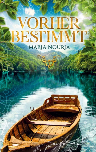 Vorherbestimmt - Maria Nouria