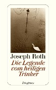 Cover-Bild zum Titel 'Die Legende vom heiligen Trinker' von 'Joseph Roth'