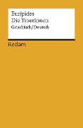 Cover-Bild zum Titel 'Die Troerinnen' von 'Euripides'