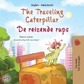 The Traveling Caterpillar (English Dutch Bilingual Children's Book) - Rayne Coshav, Kidkiddos Books