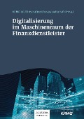 Digitalisierung im Maschinenraum der Finanzdienstleister - 