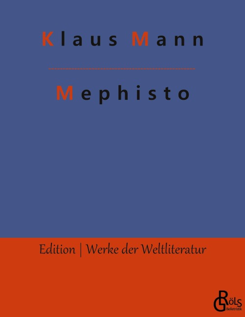 Mephisto - Klaus Mann