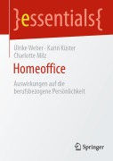 Cover-Bild zum Titel 'Homeoffice' von 'Ulrike Weber, Charlotte Milz, Karin Küster'