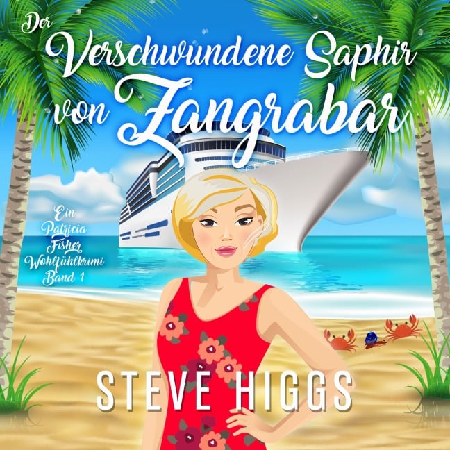 Der Verschwundene Saphir von Zangrabar - Steve Higgs