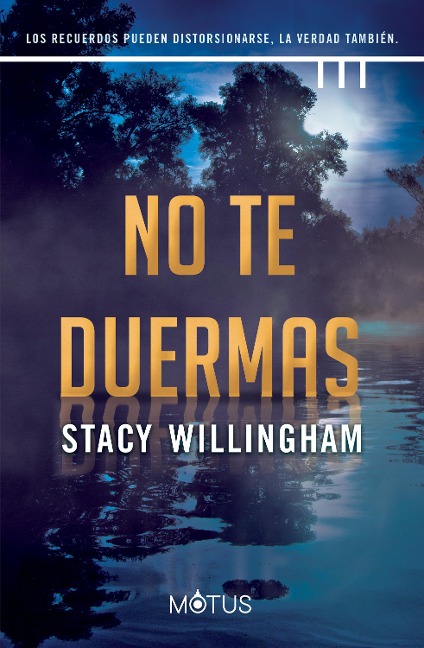 No te duermas - Stacy Willingham