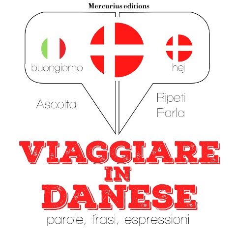 Viaggiare in Danese - Jm Gardner