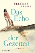 Das Echo der Gezeiten - Rebekka Frank