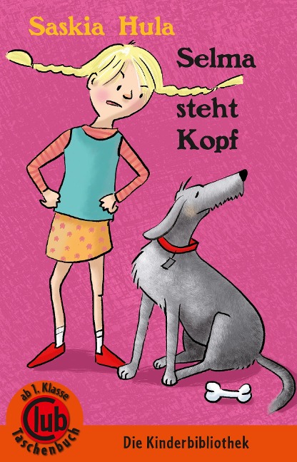 Selma steht Kopf - Saskia Hula