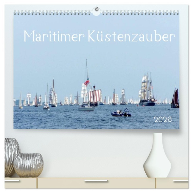 Maritimer Küstenzauber (hochwertiger Premium Wandkalender 2026 DIN A2 quer), Kunstdruck in Hochglanz - Anne Seltmann