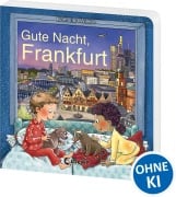 Cover-Bild zum Titel 'Gute Nacht, Frankfurt' von 'Katharina Wieker'