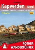 Cover-Bild zum Titel 'Kapverden Nord: Santo Antão, São Vicente, São Nicolau, Sal, Boa Vista' von 'Michael Will'