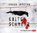 Cover-Bild zum Titel 'Kalter Schmerz' von 'Hanna Jameson'
