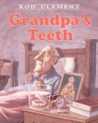 Cover-Bild zum Titel 'Grandpa's Teeth' von 'Rod Clement'