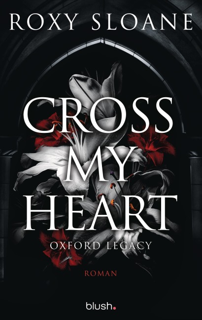 Cross My Heart - Oxford Legacy - Roxy Sloane
